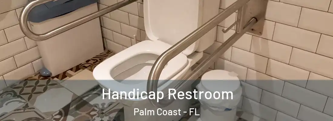  Handicap Restroom Palm Coast - FL